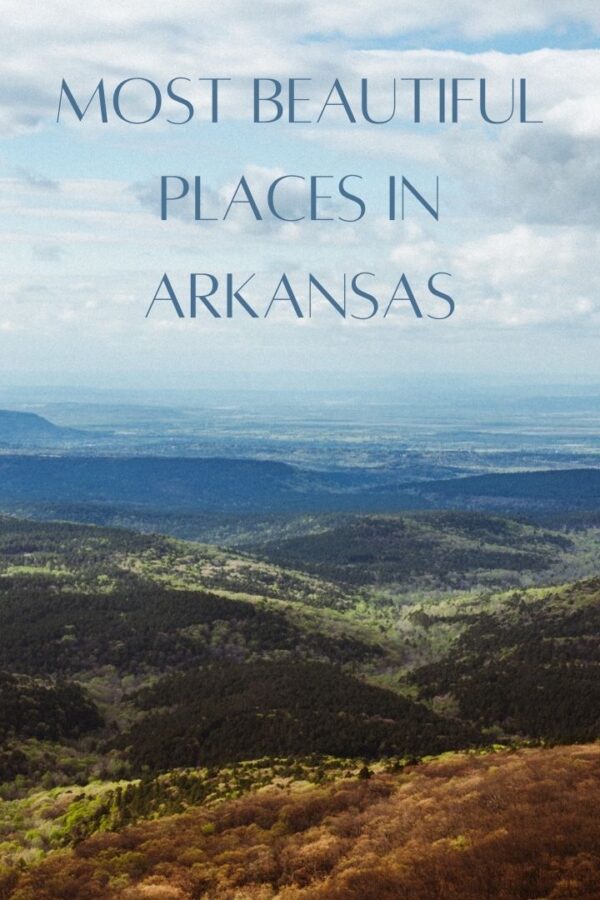 12 Scenic Destinations in Arkansas to Visit - Global Viewpoint