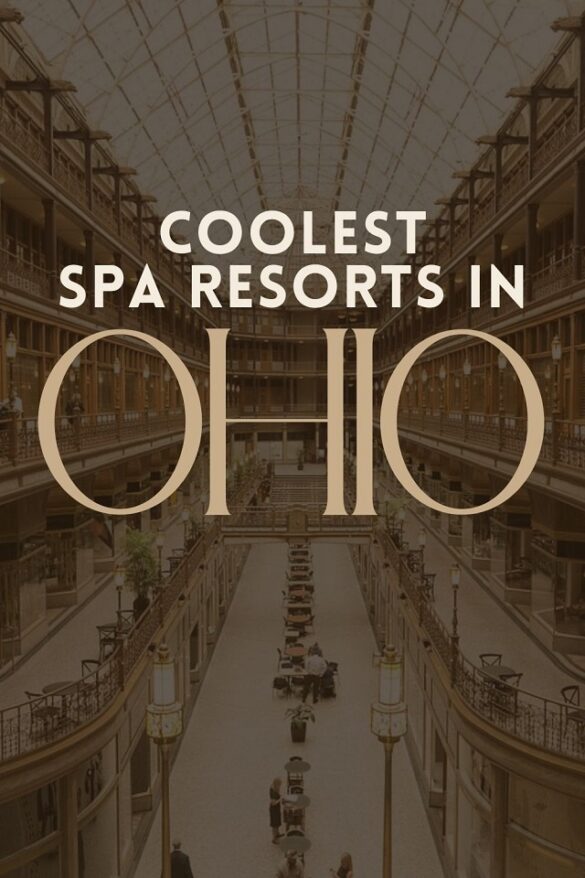 10-best-spa-resorts-in-ohio-global-viewpoint