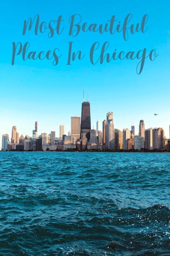 12 Most Beautiful Places In Chicago To Visit - Global Viewpoint