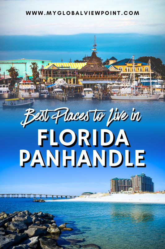 12 Best Places To Live In The Florida Panhandle For A High Quality Life