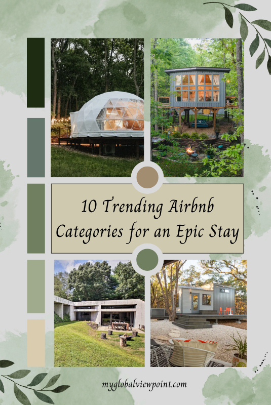 10 Trending Airbnb Categories for an Epic Stay (2024) Pin 1